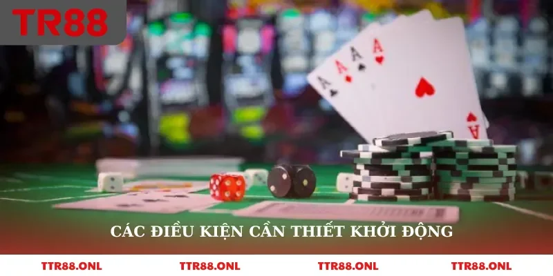 Các điều kiện cần thiết khởi động